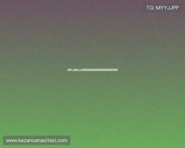 开云ky体育app登录遇到问题怎么办?全面解决世界杯期间登录难题 开云ky体育app登录遇到问题怎么办?全面解决世界杯期间登录难题